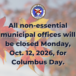All non-essential municipal offices closed Oct 12 for Columbus Day graphic